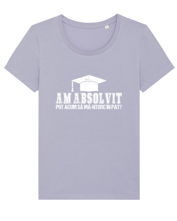 Am absolvit Pot acum sa ma-ntorc in pat? Lavender