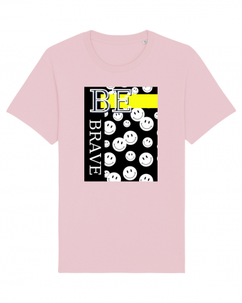 BE BRAVE Cotton Pink