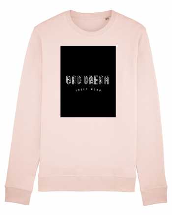 BAD DREAM Candy Pink