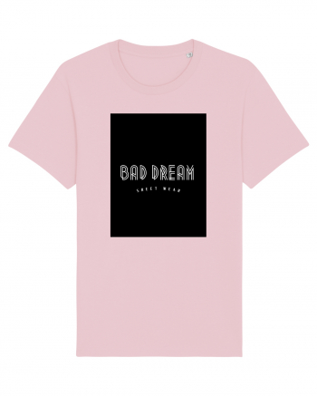 BAD DREAM Cotton Pink