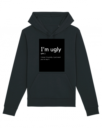 I'm ugly Black