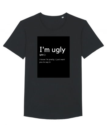 I'm ugly Black