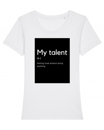 my talent White