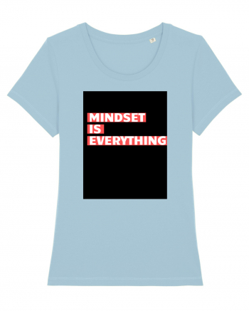 mindset is everything Sky Blue