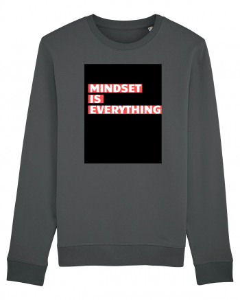 mindset is everything Anthracite