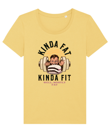 Un pic gras, un pic fit. Kinda fat kinda fit, well mostly fat Jojoba