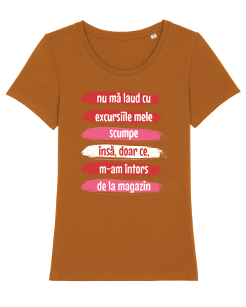 Nu mă laud cu excursiile mele scumpe Roasted Orange