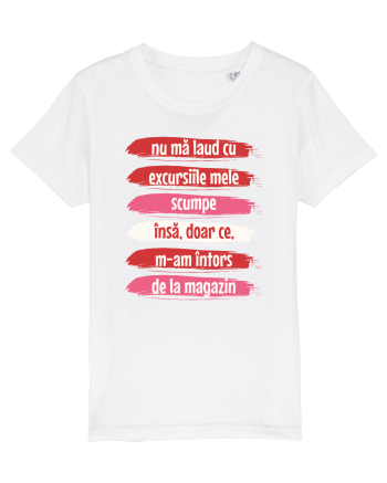 Nu mă laud cu excursiile mele scumpe White