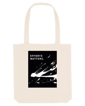 efforts matters... Natural