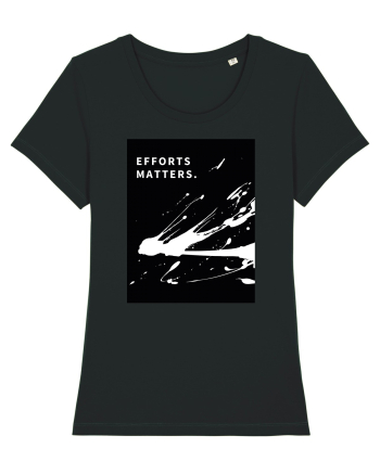 efforts matters... Black
