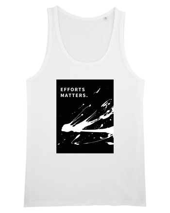 efforts matters... White