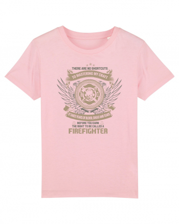 FIREFIGHTER Cotton Pink