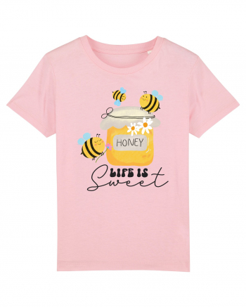 Honey Life Is Sweet Cotton Pink