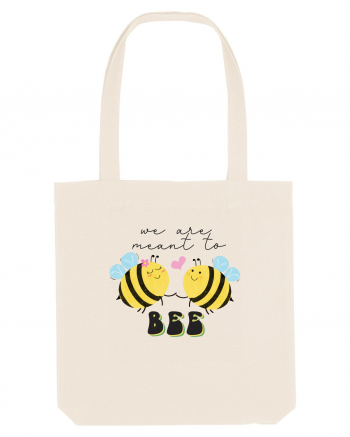 We are Meant to Bee Natural