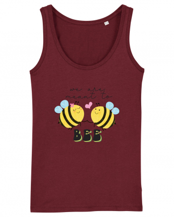 We are Meant to Bee Burgundy