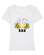 We are Meant to Bee Tricou mânecă scurtă guler larg fitted Damă Expresser