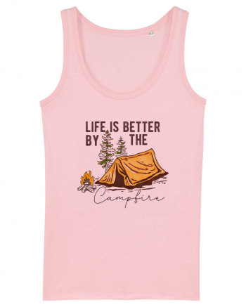 Life is better by the campfire Cotton Pink