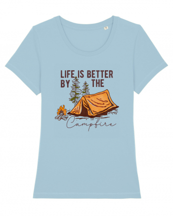 Life is better by the campfire Sky Blue