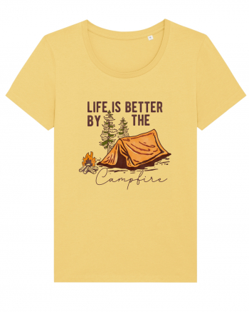 Life is better by the campfire Jojoba