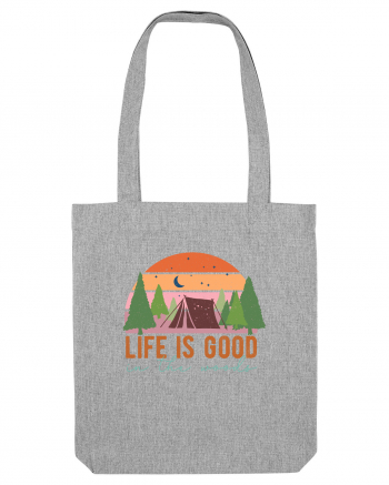 Life is good in the woods Heather Grey