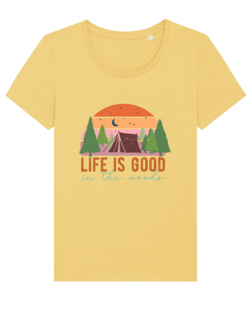 Life is good in the woods Jojoba