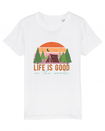 Life is good in the woods White