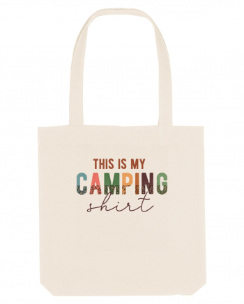 This is my camping shirt Natural