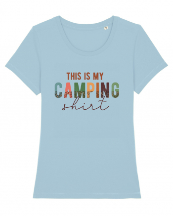 This is my camping shirt Sky Blue