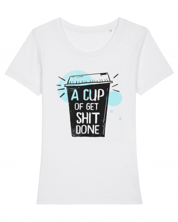 A Cup of Get Shit Done White