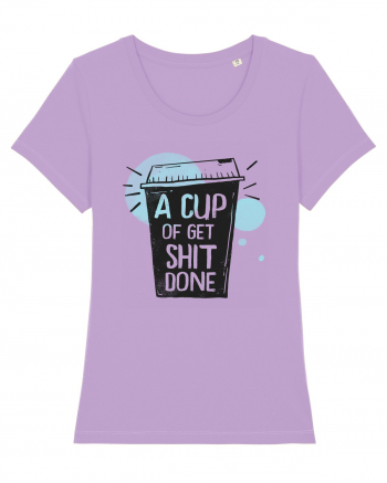 A Cup of Get Shit Done Lavender Dawn