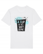 A Cup of Get Shit Done Tricou mânecă scurtă Unisex Rocker