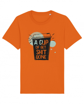 A Cup of Get Shit Done Bright Orange