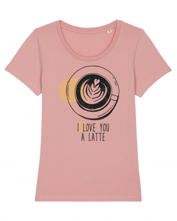 I Love You A Latte Canyon Pink