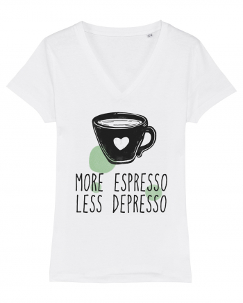 More Espresso Less Depresso White