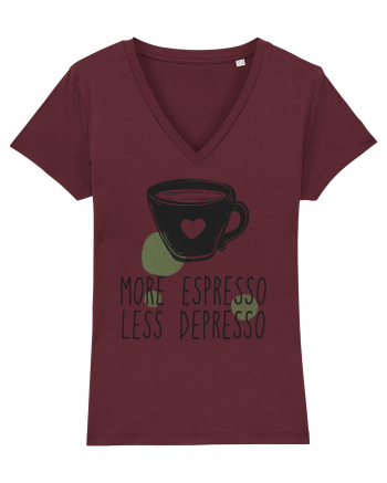 More Espresso Less Depresso Burgundy