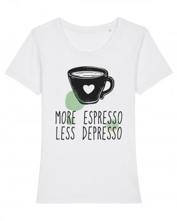 More Espresso Less Depresso White