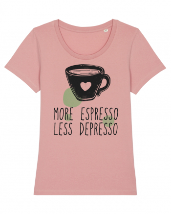 More Espresso Less Depresso Canyon Pink