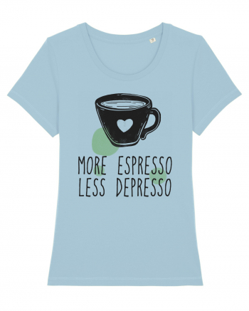 More Espresso Less Depresso Sky Blue