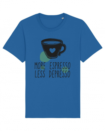 More Espresso Less Depresso Royal Blue