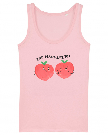 I Ap-Peach-iate You Cotton Pink