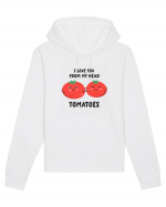 I Love You From My Head Tomatoes Hanorac Unisex Drummer