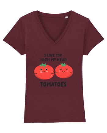 I Love You From My Head Tomatoes Burgundy