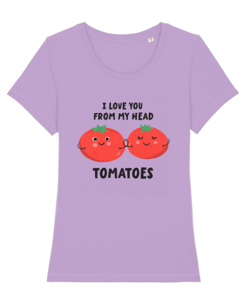 I Love You From My Head Tomatoes Lavender Dawn