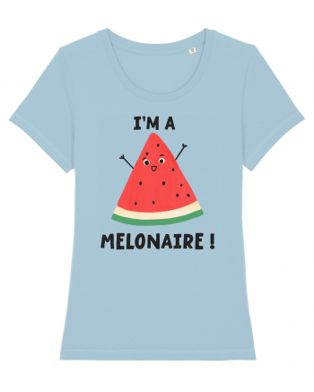 I'm a Melonaire! Sky Blue