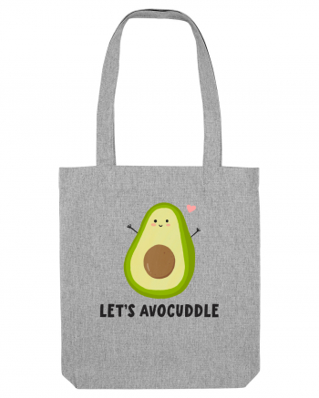 Let's Avocuddle Heather Grey