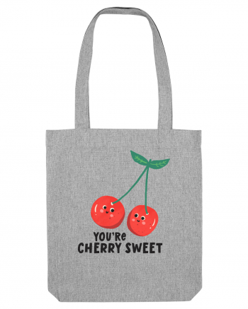 You're Cherry Sweet Heather Grey