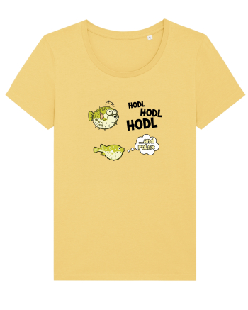 HODL HODL HODL Jojoba