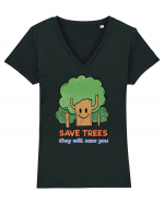 Save Trees, They will Save You Tricou mânecă scurtă guler V Damă Evoker