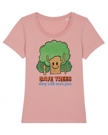 Save Trees, They will Save You Canyon Pink