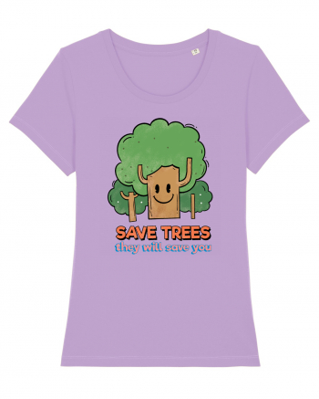 Save Trees, They will Save You Lavender Dawn